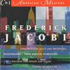 lataa albumi Frederick Jacobi - Music Of Frederick Jacobi