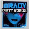 ouvir online Brady - Dirty Words EP