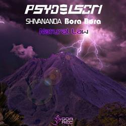 Download Psydelson, Shivananda , Bora Bora - Natural Law