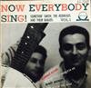 lataa albumi Somethin' Smith, The Redheads And Their Banjos - Now Everybody Sing Vol 1