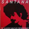 Album herunterladen Santana - Te Quiero Mucho Demasiado