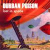 online luisteren Durban Poison - Lost In Space