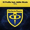 baixar álbum Hi Profile Feat Addie Nicole - Why