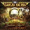 Gold Dubs - Bullion Sky EP