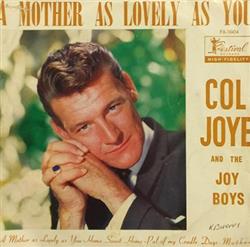 Download Col Joye And The Joy Boys - A Mother As Lovely As You