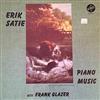 ascolta in linea Erik Satie, Frank Glazer - Piano Music Of Erik Satie