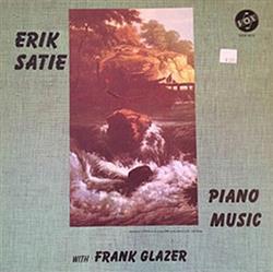 Download Erik Satie, Frank Glazer - Piano Music Of Erik Satie