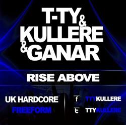 Download TTY & Kullere & Ganar - Rise Above