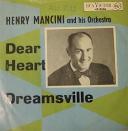 Download Henry Mancini And His Orchestra - Dear Heart Dreamsville