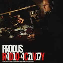 Download Frodus - R4D10 4C71V17Y