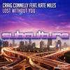 baixar álbum Craig Connelly Feat Kate Miles - Lost Without You