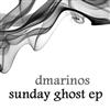 lyssna på nätet Dmarinos - Sunday Ghost EP