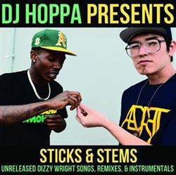 Download Dizzy Wright & DJ Hoppa - Stick Stems