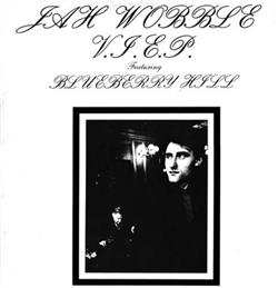 Download Jah Wobble - VIep Featuring Blueberry Hill