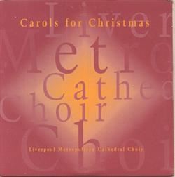 Download The Liverpool Metropolitan Cathedral Choir - Carols For Christmas