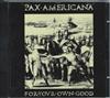 télécharger l'album Pax Americana - For Your Own Good