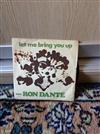 écouter en ligne Ron Dante - Let Me Bring You Up How Do You Know