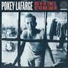 lataa albumi Pokey LaFarge - Riot In The Streets Better Man Than Me