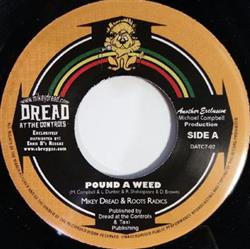 Download Mikey Dread & The Roots Radics - Pound A Weed Pineapple Kush