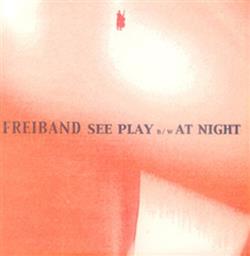 Download Freiband - See Play BW At Night