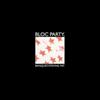 last ned album Bloc Party - Banquet Staying Fat