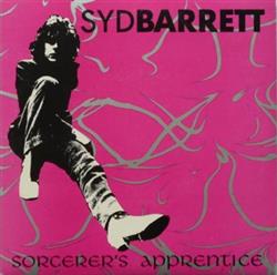 Download Syd Barrett - Sorcerers Apprentice