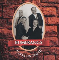 Download Bumerangs - Agrāk Un Tagad