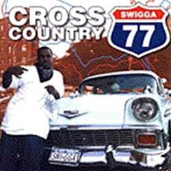 Download Swigga - Cross Country