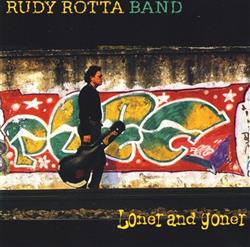 Download Rudy Rotta Band - Loner And Goner