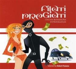 Download Various - Filati Pregiati Italian Bossanova Extravaganza