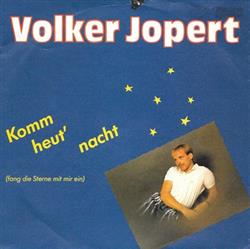 Download Volker Jopert - Komm Heut Nacht