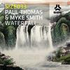 online luisteren Paul Thomas & Myke Smith - Waterfall