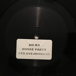 Download Am Ko - House Party