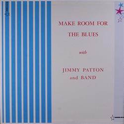 Download Jimmy Patton And Band - Make Room For The Blues