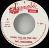 last ned album The Jamaicans The Three Tops - Things You Say You Love Its Raining