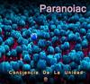 descargar álbum Paranoiac - Conciencia De La Unidad