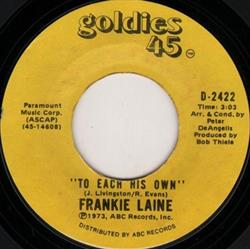 Download Frankie Laine - To Each His Own You Gave Me A Mountain