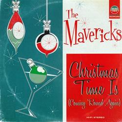 Download The Mavericks - Christmas Time Is Coming Around Again