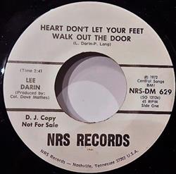 Download Lee Darin - Heart Dont Let Your Feet Walk Out The Door Welcome Home