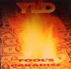 last ned album YLD - Fools Paradise