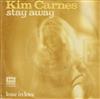 ouvir online Kim Carnes - Stay Away