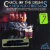 télécharger l'album Various - Carol Of The Drum A New Age Christmas