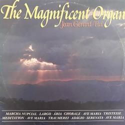 Download Jean Gérard Tui - The Magnificent Organ