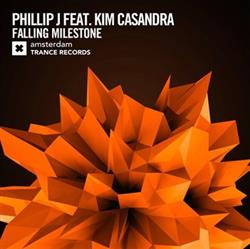 Download Phillip J Feat Kim Casandra - Falling Milestone