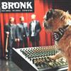 lytte på nettet Bronk - Bronk