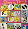 ascolta in linea Various - Silence On Chante