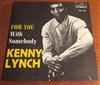 écouter en ligne Kenny Lynch - For You With Somebody