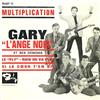 ouvir online Gary L'ange Noir Et Ses Démons - Multiplication