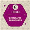 Kelle - Respirator Radiophobia