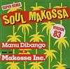 ouvir online Manu Dibango + Makossa Inc - Soul Makossa Super Remix